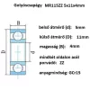 Csapágy 5X11X4	MR115ZZ, 2Z 